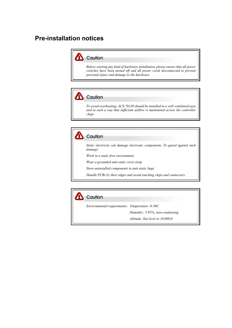 Pre-installation notices | Accusys ACS-76130 User Manual | Page 14 / 31