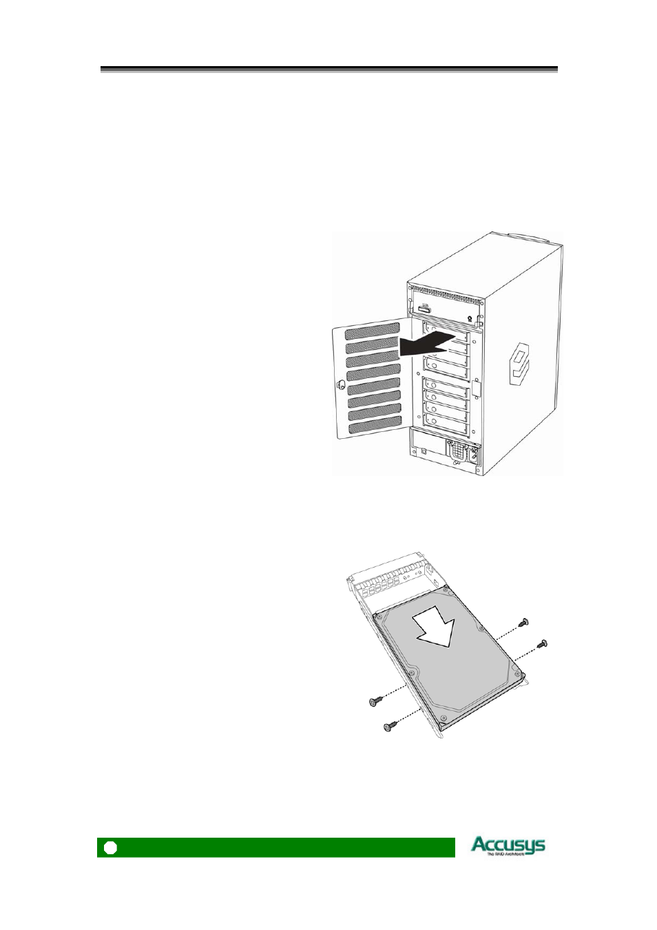 Installing the hard disk drives | Accusys ExaSAN A08S-PS User Manual | Page 20 / 38