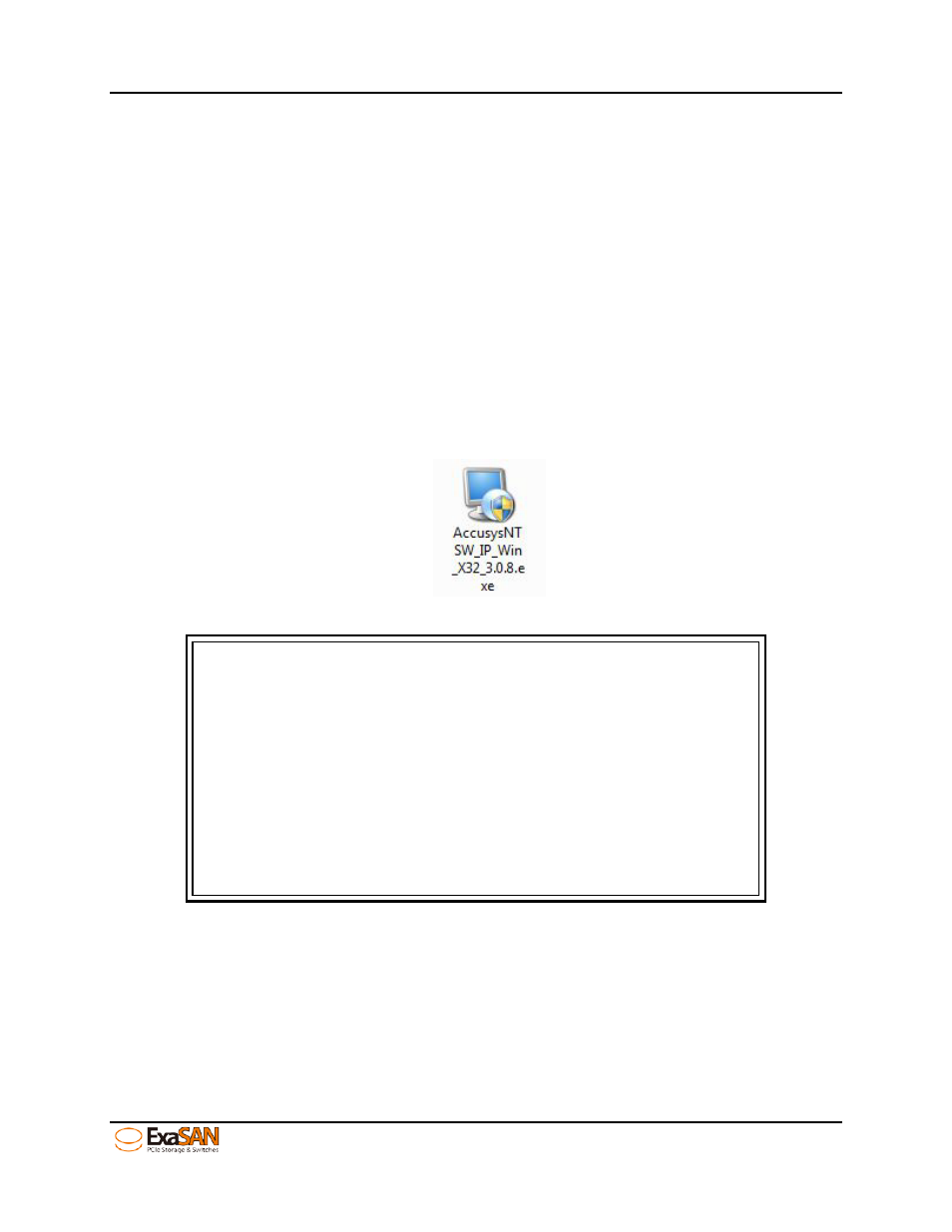 2 installing the installer package, 1 installing on mac and windows, Installing the installer package | Installing on mac and windows, Figure 27: windows installer package | Accusys ExaSAN SWF16 User Manual | Page 40 / 107