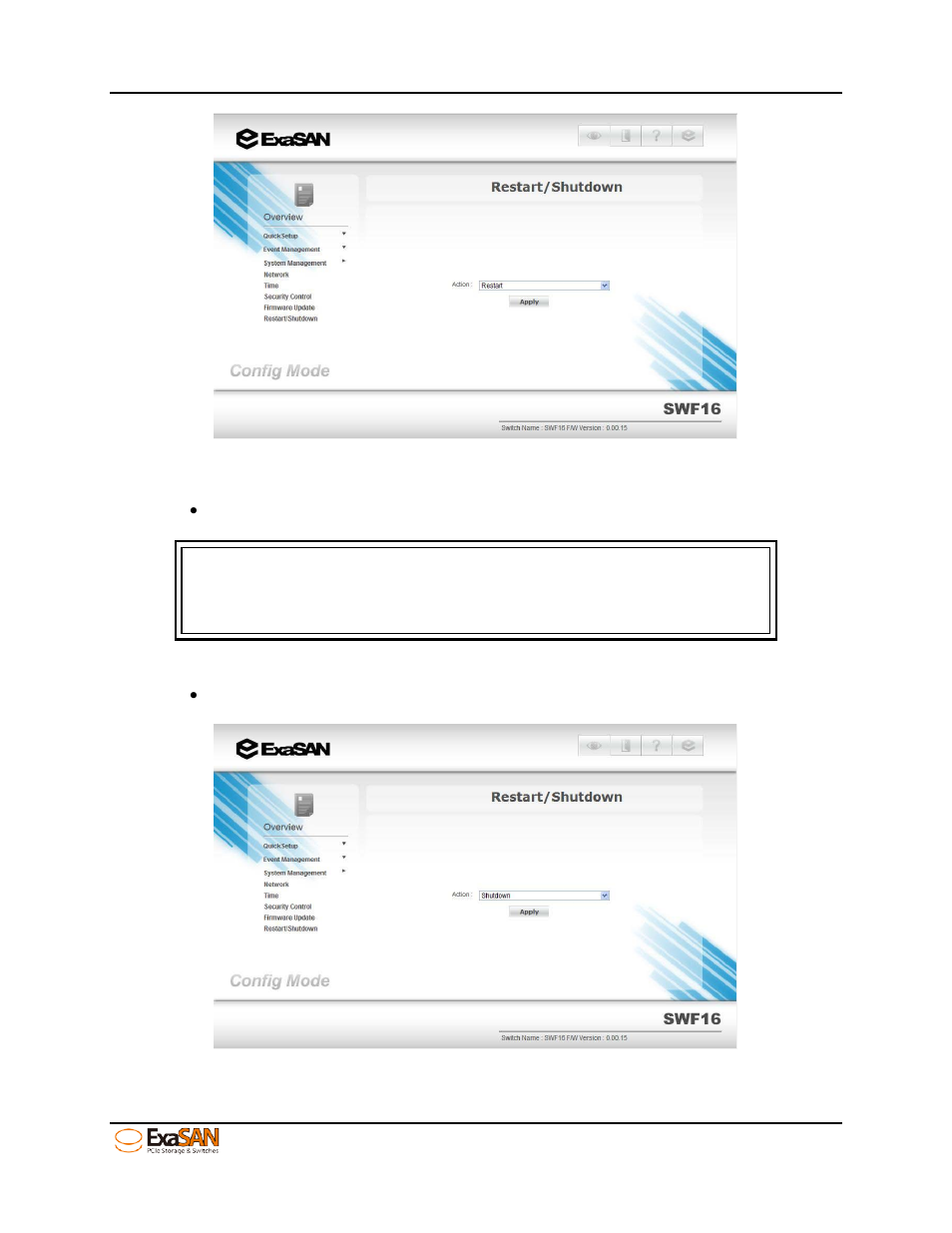 Figure 68: restart, Figure 69: shutdown | Accusys ExaSAN SWF16 User Manual | Page 66 / 107