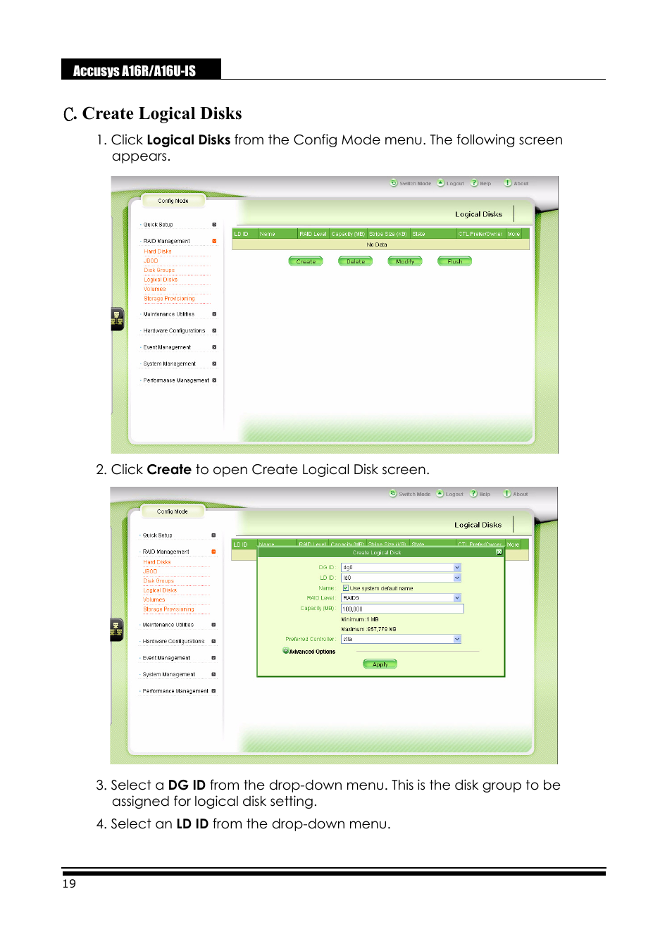 C . create logical disks, C. create logical disks | Accusys ExaRAID A16U-IS User Manual | Page 21 / 40