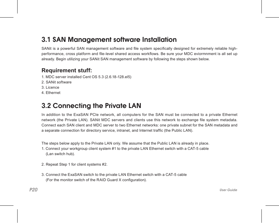 1 san management software installation, 2 connecting the private lan, Requirement stuff | Accusys ExaSAN SW08-Q4 User Manual | Page 22 / 44