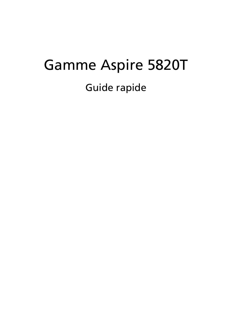 Français, Gamme aspire 5820t | Acer Aspire 5820TZG User Manual | Page 13 / 326