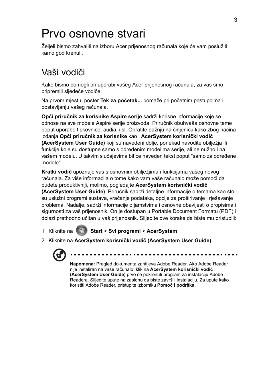 Prvo osnovne stvari, Vaši vodiči | Acer Aspire 5820TZG User Manual | Page 187 / 326