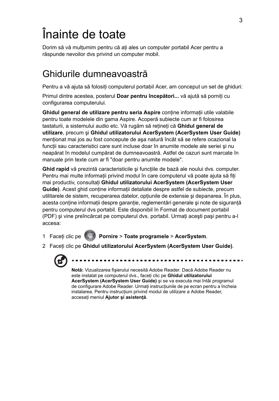 Înainte de toate, Ghidurile dumneavoastrã, Ghidurile dumneavoastră | Acer Aspire 5820TZG User Manual | Page 197 / 326