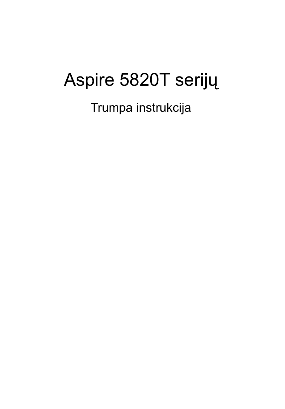 Lietuviškai, Aspire 5820t serijų | Acer Aspire 5820TZG User Manual | Page 235 / 326