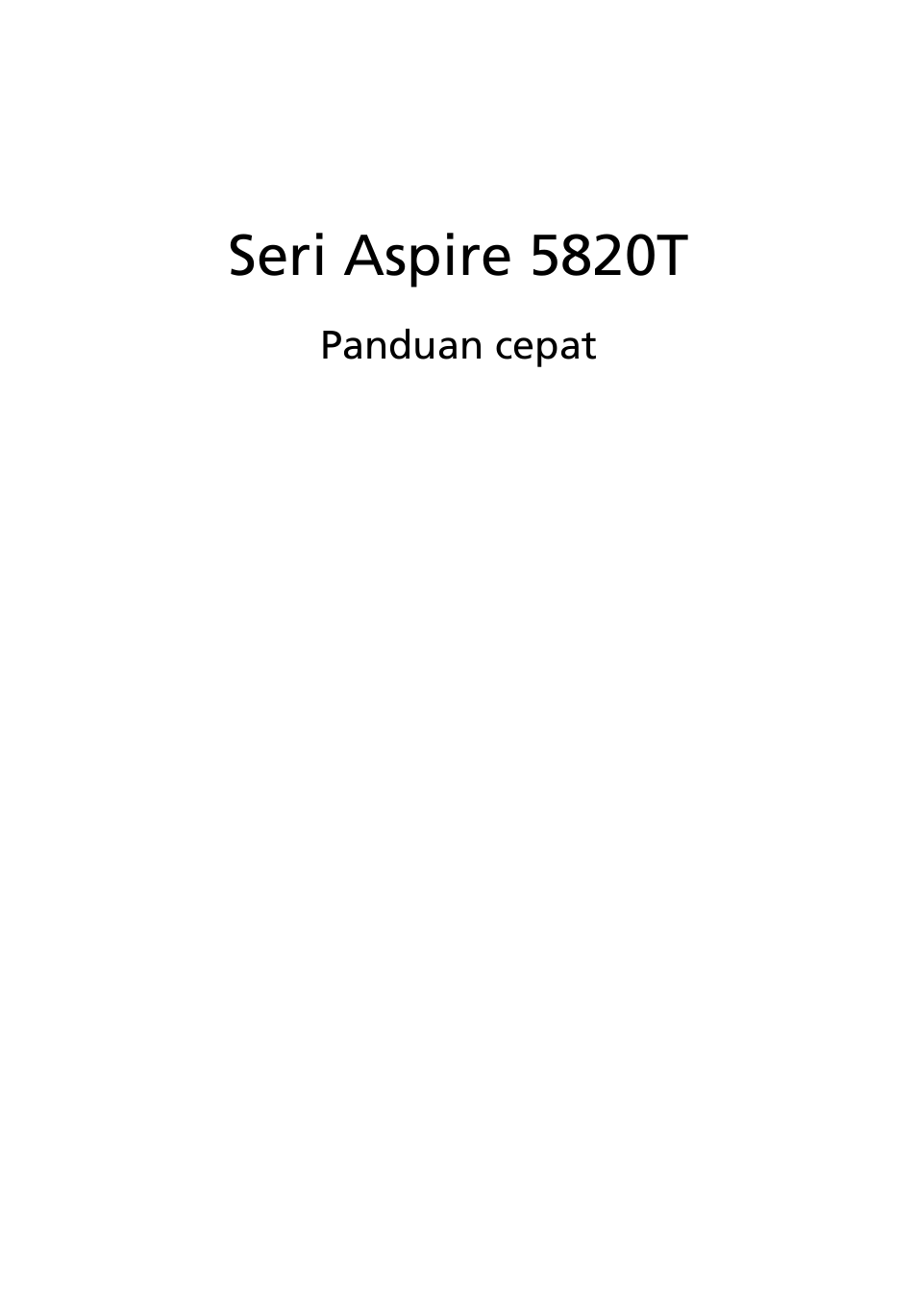 Bahasa indonesia, Seri aspire 5820t | Acer Aspire 5820TZG User Manual | Page 307 / 326