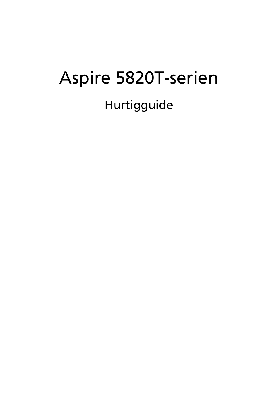 Norsk, Aspire 5820t-serien | Acer Aspire 5820TZG User Manual | Page 81 / 326