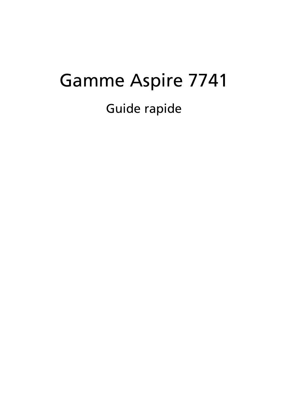 Français, Gamme aspire 7741 | Acer Aspire 7741ZG User Manual | Page 13 / 313