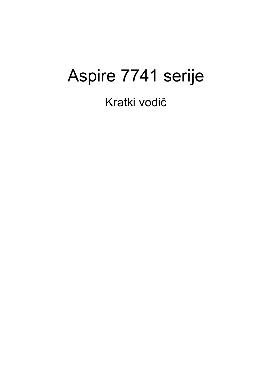 Hrvatski, Aspire 7741 serije | Acer Aspire 7741ZG User Manual | Page 175 / 313