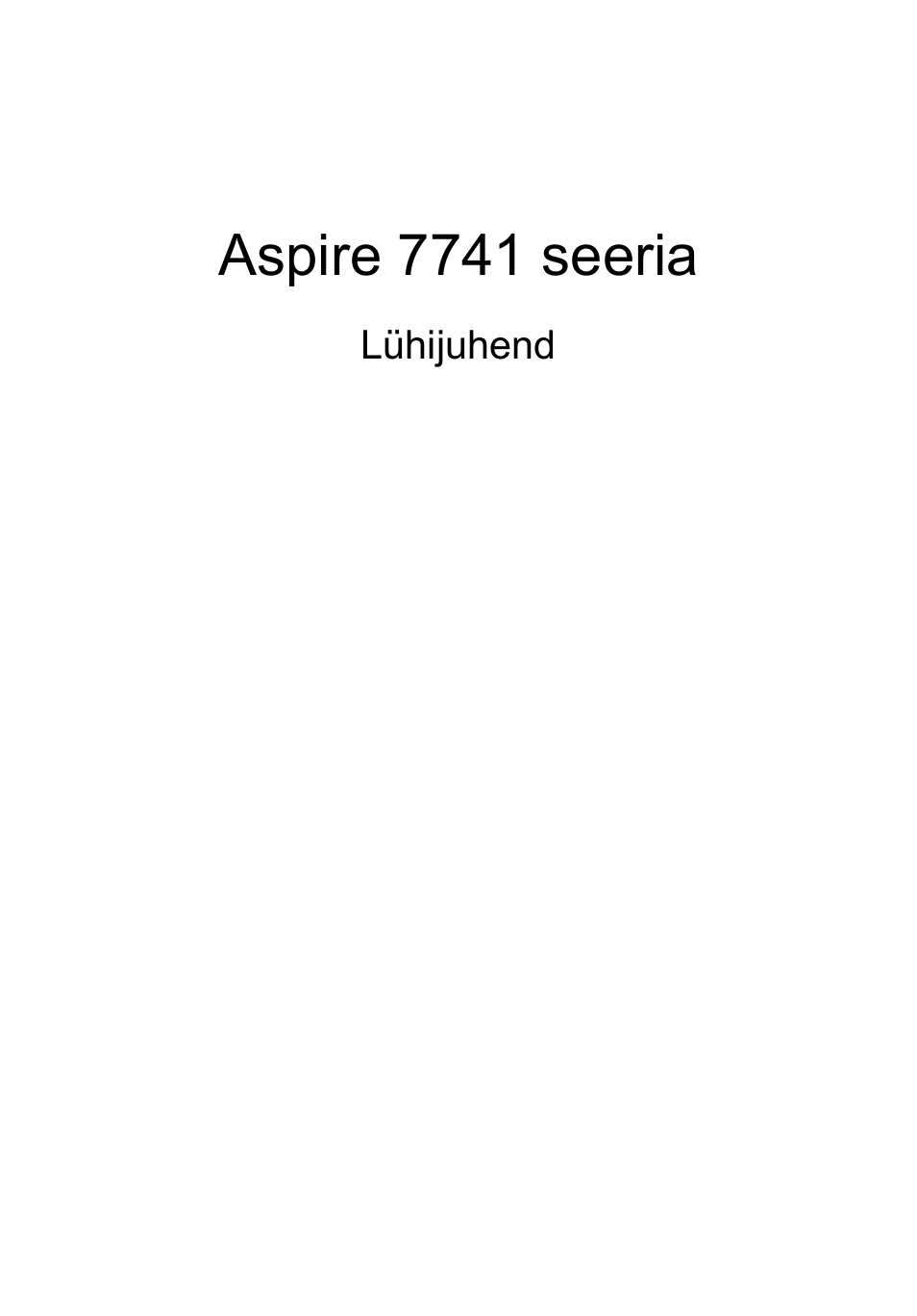 Eesti, Aspire 7741 seeria | Acer Aspire 7741ZG User Manual | Page 205 / 313