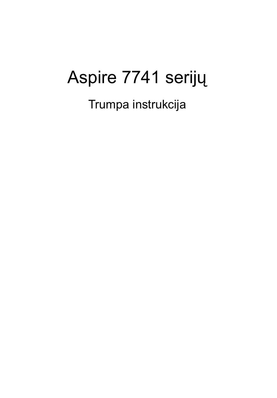 Lietuviškai, Aspire 7741 serijų | Acer Aspire 7741ZG User Manual | Page 225 / 313