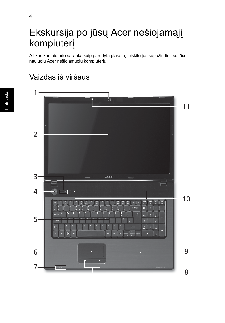 Ekskursija po jūsų acer nešiojamąjį kompiuterį, Vaizdas iš viršaus | Acer Aspire 7741ZG User Manual | Page 228 / 313