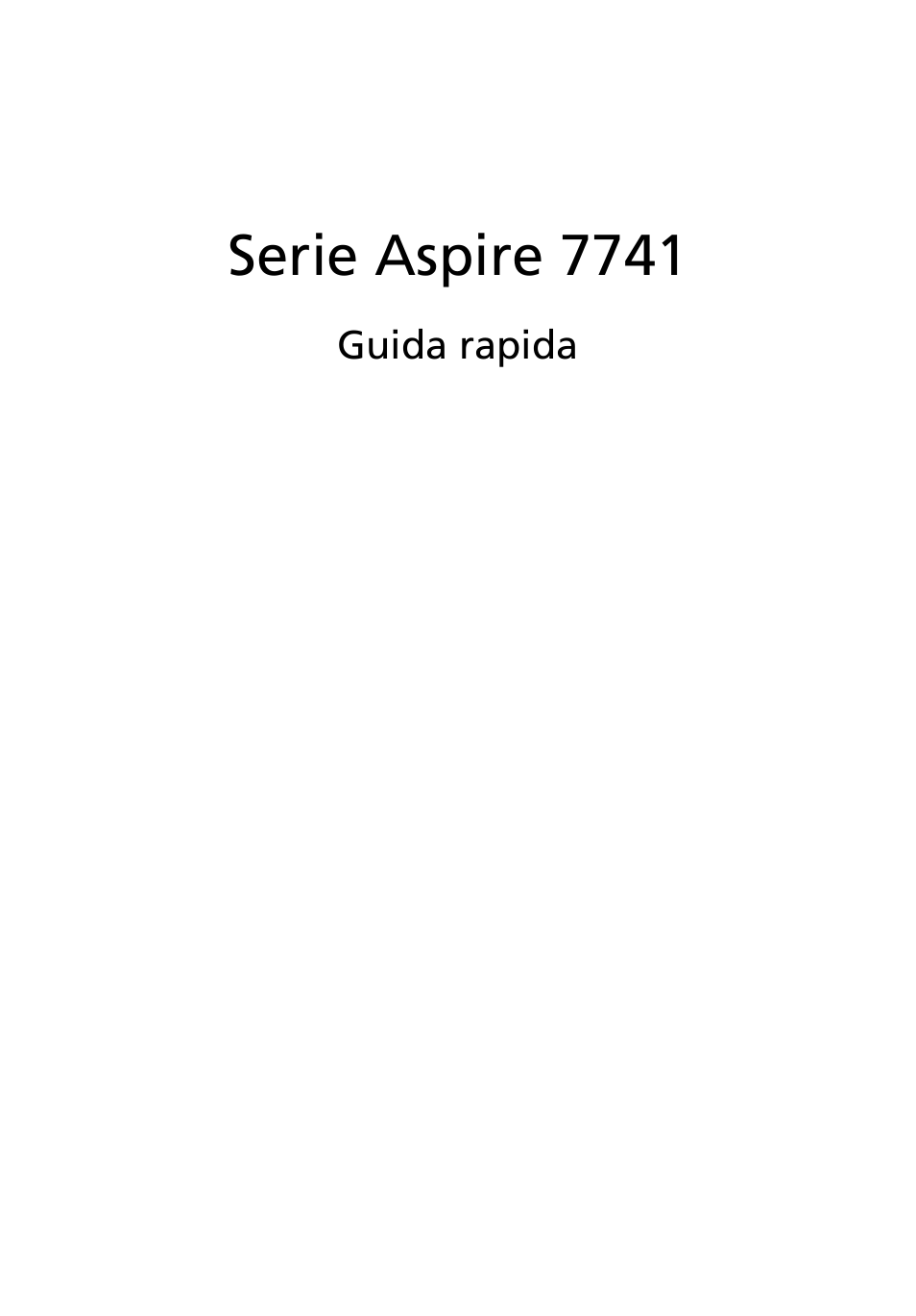 Italiano, Serie aspire 7741 | Acer Aspire 7741ZG User Manual | Page 33 / 313