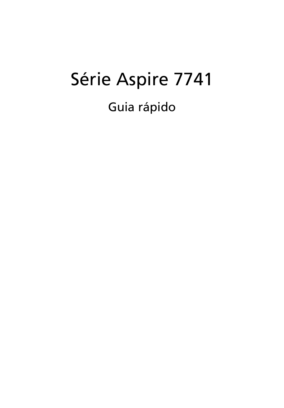 Português, Série aspire 7741 | Acer Aspire 7741ZG User Manual | Page 55 / 313