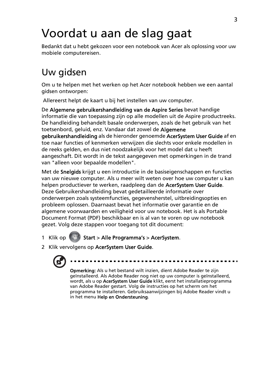 Voordat u aan de slag gaat, Uw gidsen | Acer Aspire 7741ZG User Manual | Page 67 / 313