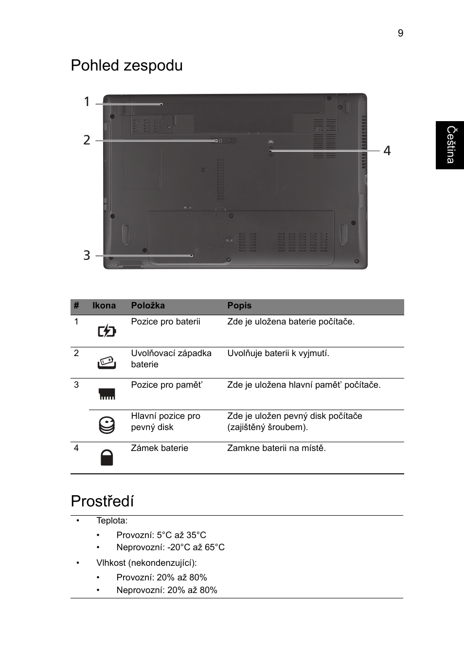 Pohled zespodu, Prostředí, Pohled zespodu prostředí | Acer Aspire 5552G User Manual | Page 153 / 314