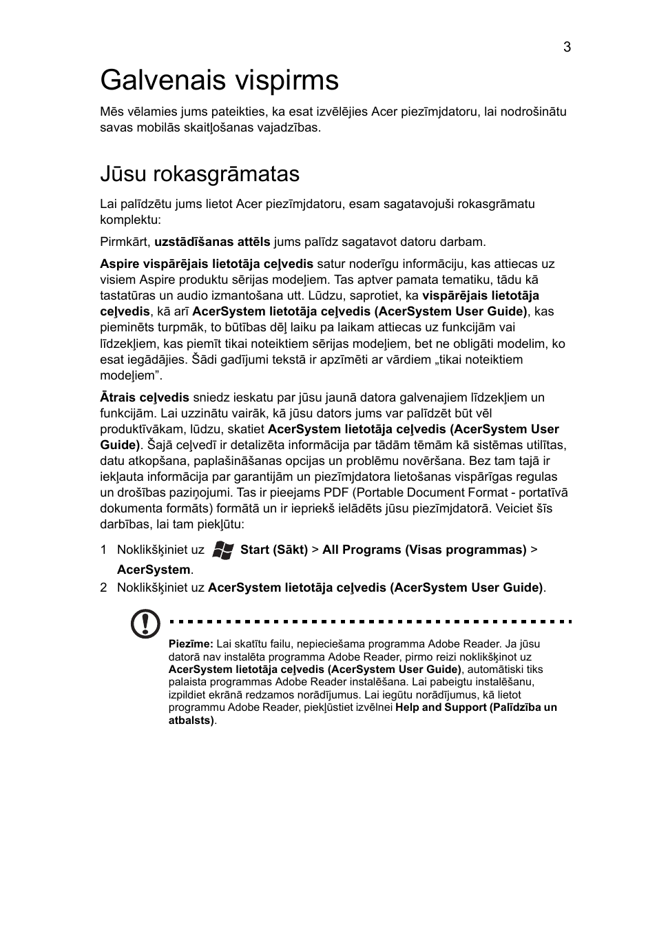 Galvenais vispirms, Jūsu rokasgrāmatas | Acer Aspire 5552G User Manual | Page 217 / 314