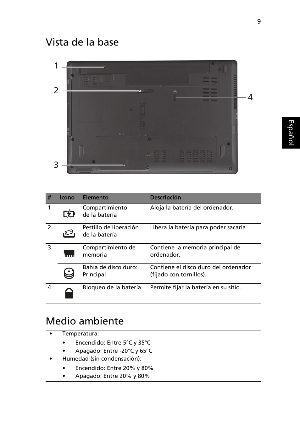 Vista de la base, Medio ambiente, Vista de la base medio ambiente | Acer Aspire 5552G User Manual | Page 51 / 314