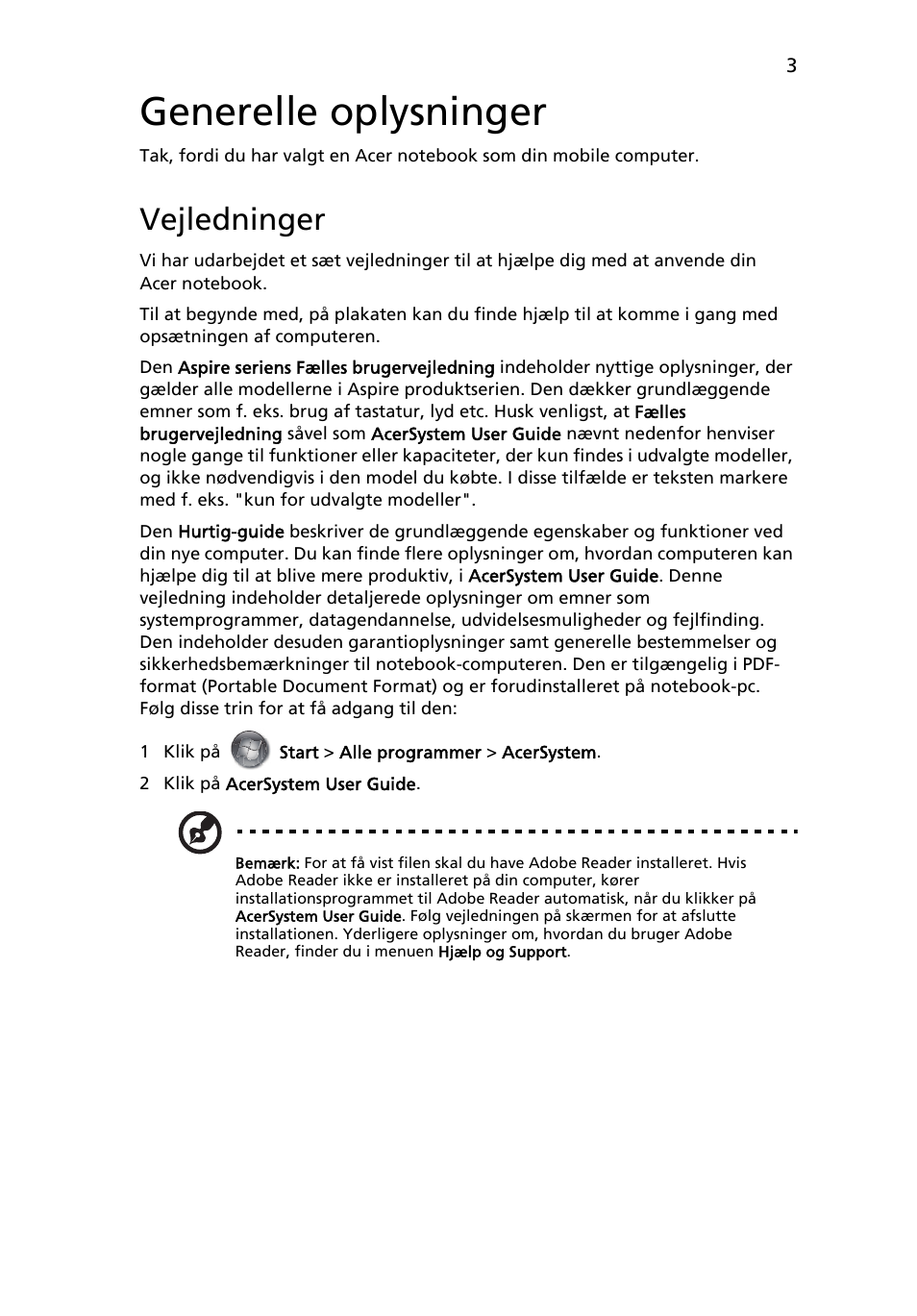 Generelle oplysninger, Vejledninger | Acer Aspire 7745Z User Manual | Page 103 / 376
