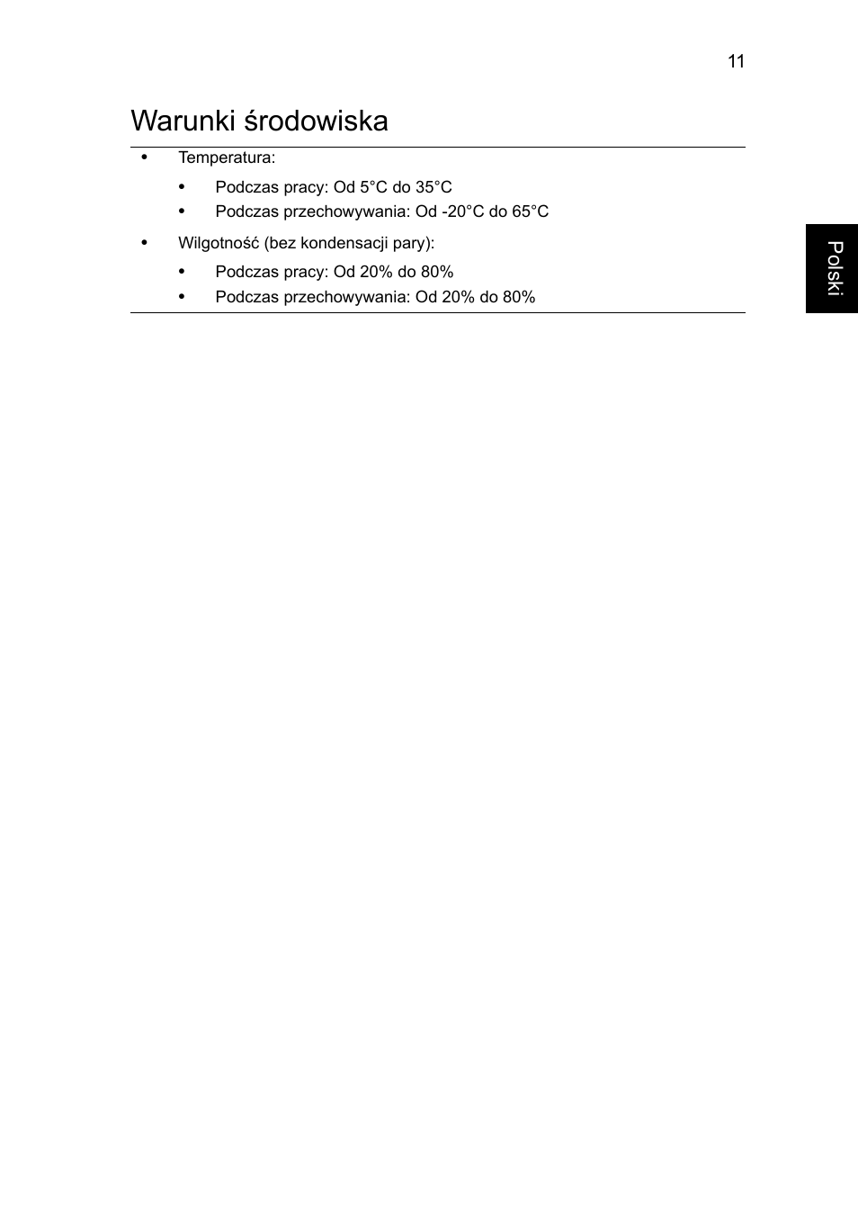 Warunki środowiska | Acer Aspire 7745Z User Manual | Page 159 / 376