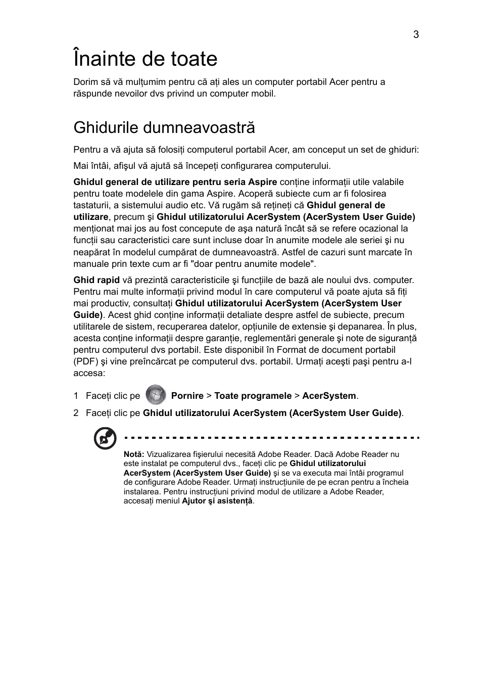 Înainte de toate, Ghidurile dumneavoastră | Acer Aspire 7745Z User Manual | Page 223 / 376