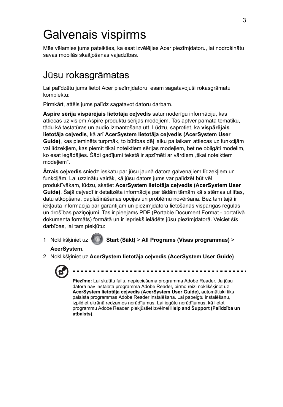 Galvenais vispirms, Jūsu rokasgrāmatas | Acer Aspire 7745Z User Manual | Page 259 / 376