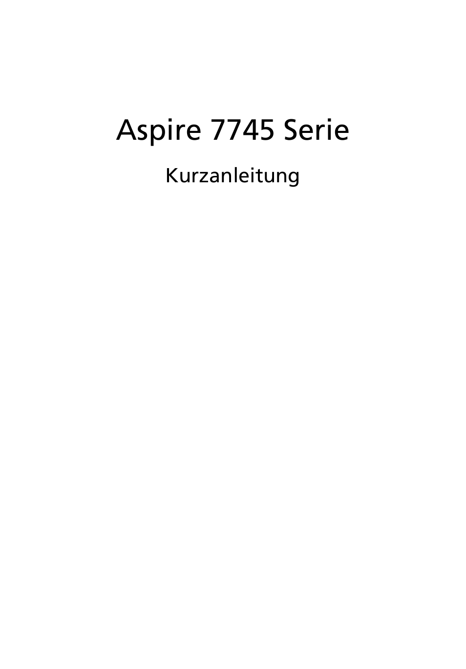 Deutsch, Aspire 7745 serie | Acer Aspire 7745Z User Manual | Page 27 / 376