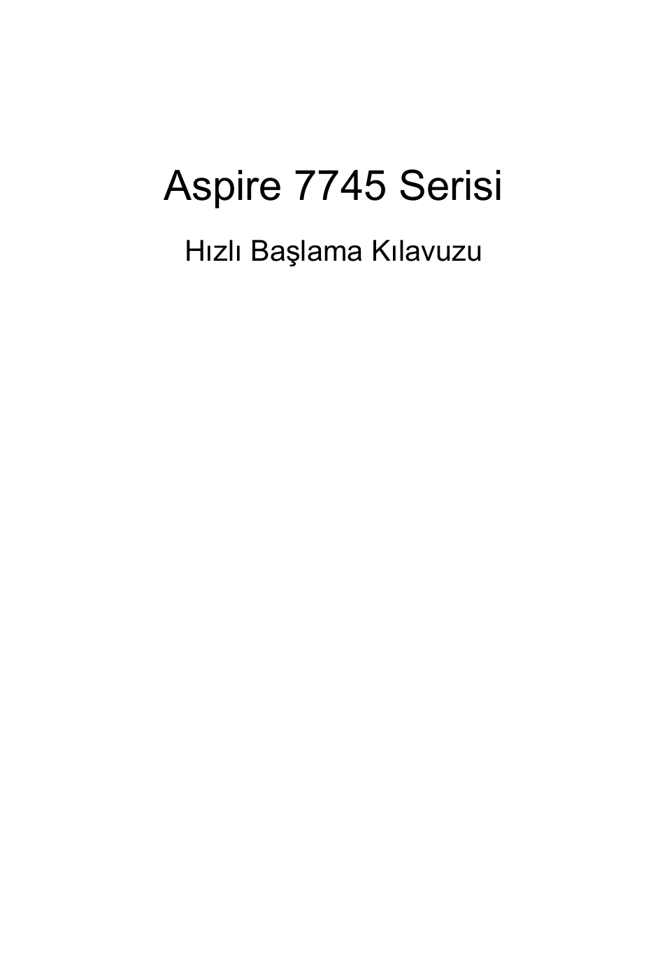 Türkçe, Aspire 7745 serisi | Acer Aspire 7745Z User Manual | Page 293 / 376