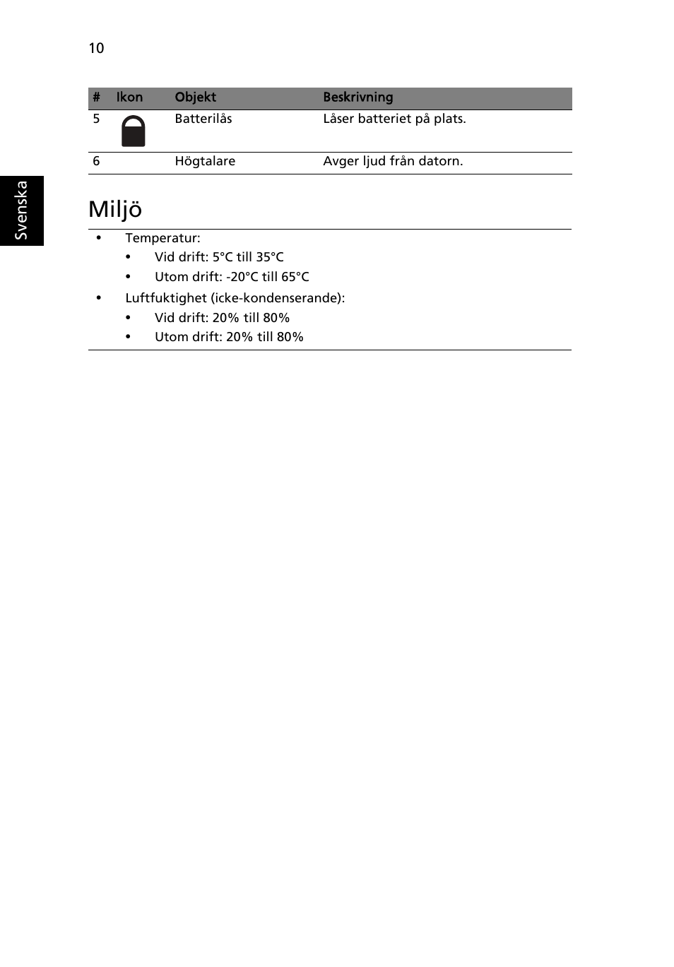 Miljö | Acer AOHAPPY2 User Manual | Page 116 / 318