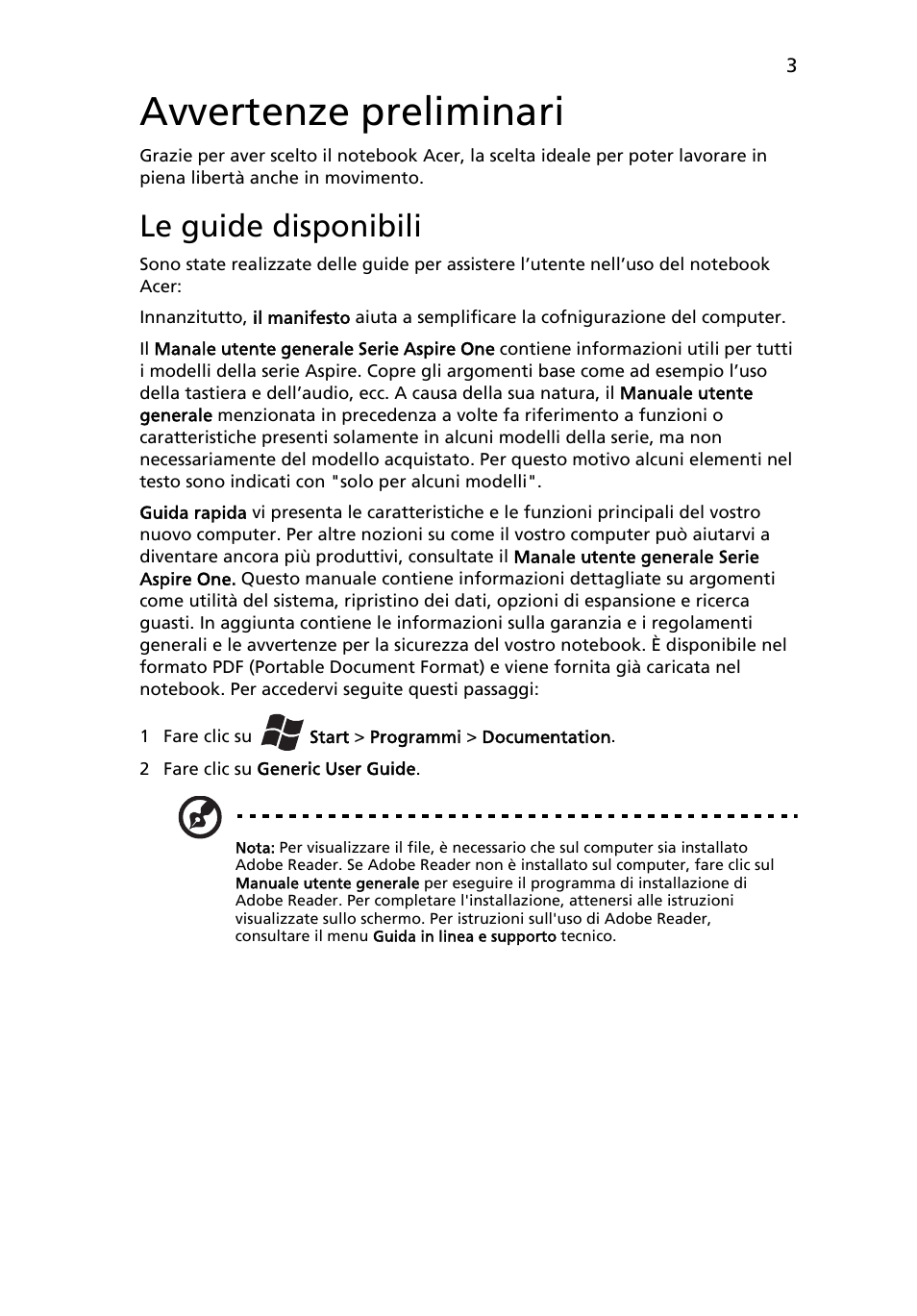 Avvertenze preliminari, Le guide disponibili | Acer AOHAPPY2 User Manual | Page 39 / 318