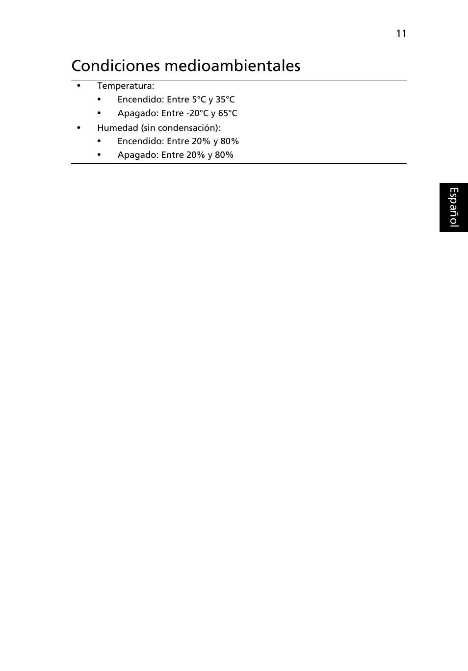 Condiciones medioambientales | Acer AOHAPPY2 User Manual | Page 59 / 318