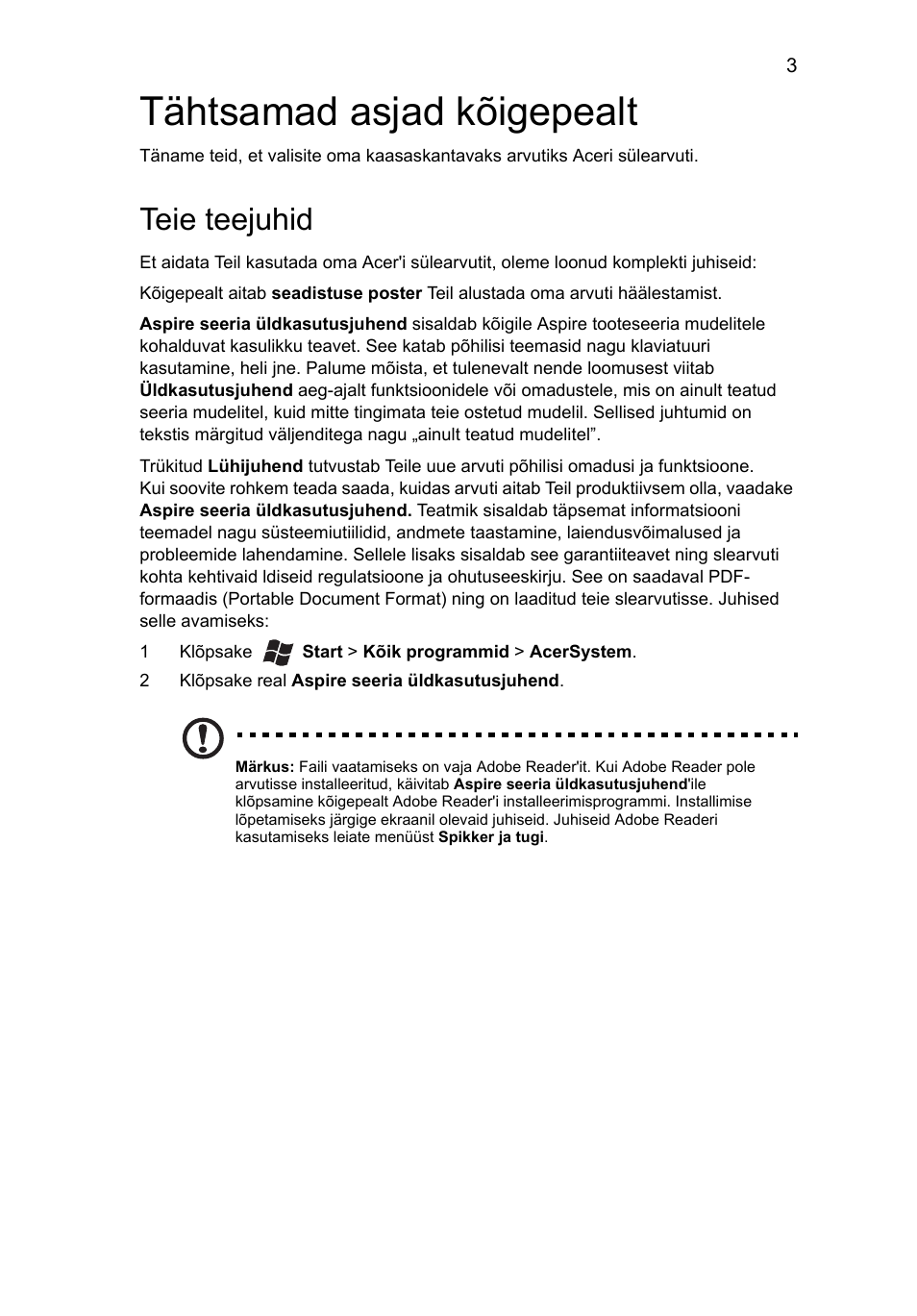 Tähtsamad asjad kõigepealt, Teie teejuhid | Acer Aspire 7750ZG User Manual | Page 209 / 316