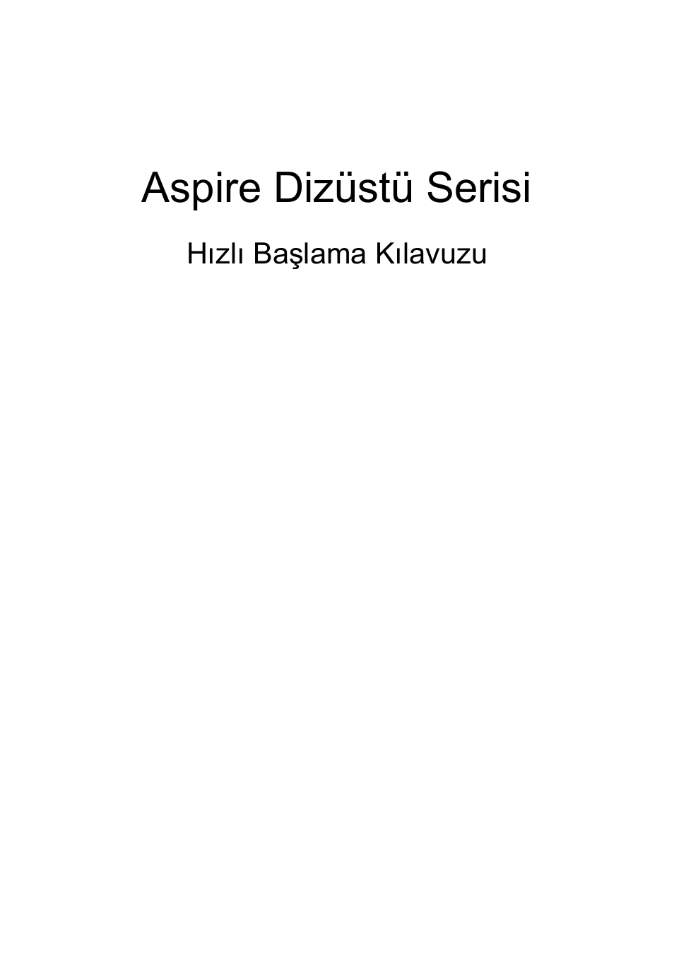 Türkçe, Aspire dizüstü serisi | Acer Aspire 7750ZG User Manual | Page 247 / 316