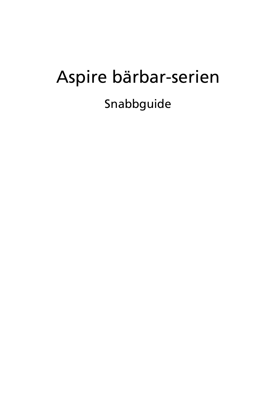 Svenska, Aspire bärbar-serien | Acer Aspire 7750ZG User Manual | Page 97 / 316