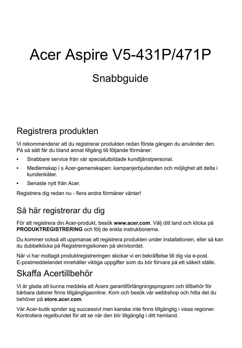 Svenska, Registrera produkten, Så här registrerar du dig | Skaffa acertillbehör, Snabbguide | Acer Aspire V5-471PG User Manual | Page 112 / 357
