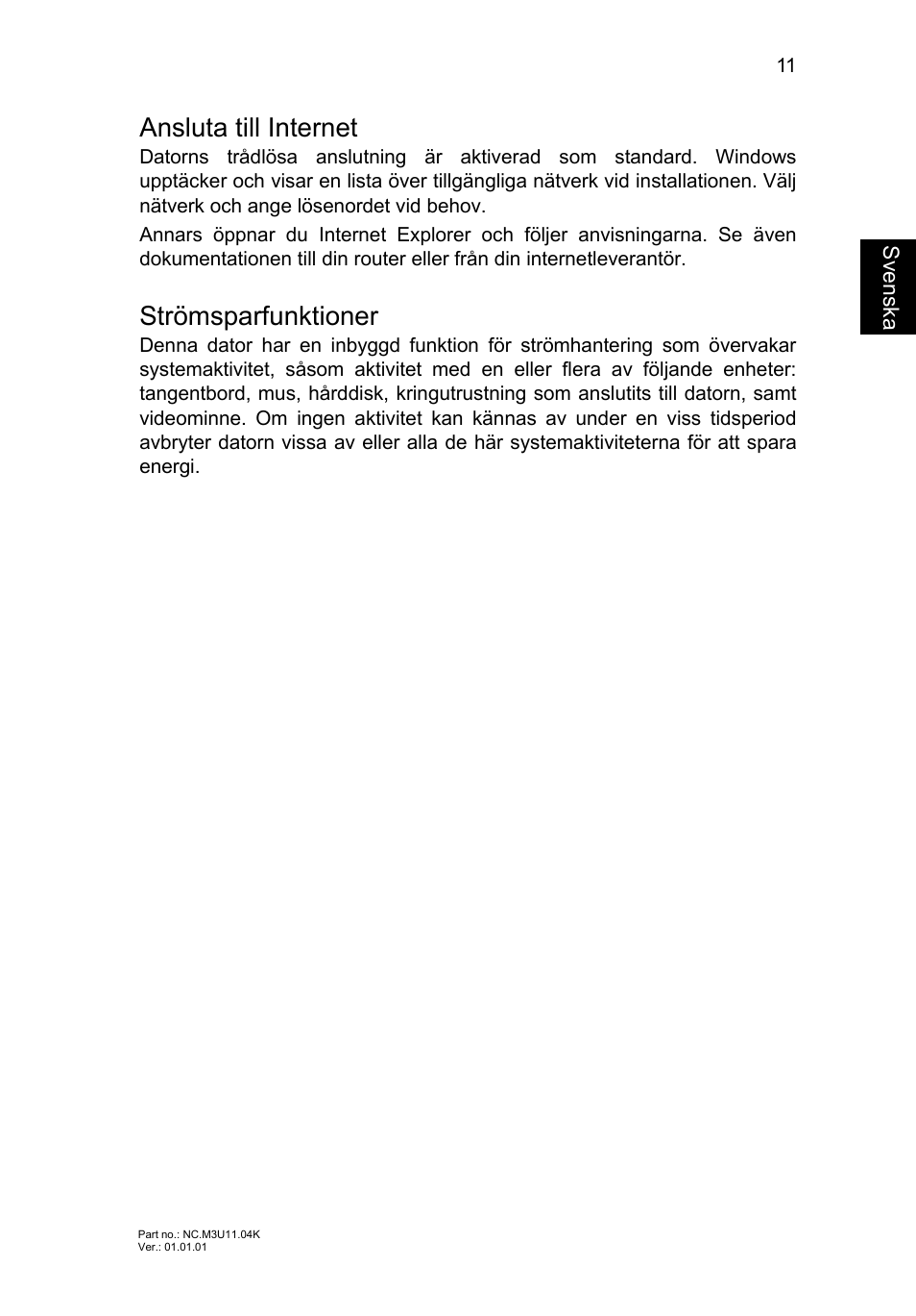 Ansluta till internet, Strömsparfunktioner | Acer Aspire V5-471PG User Manual | Page 122 / 357