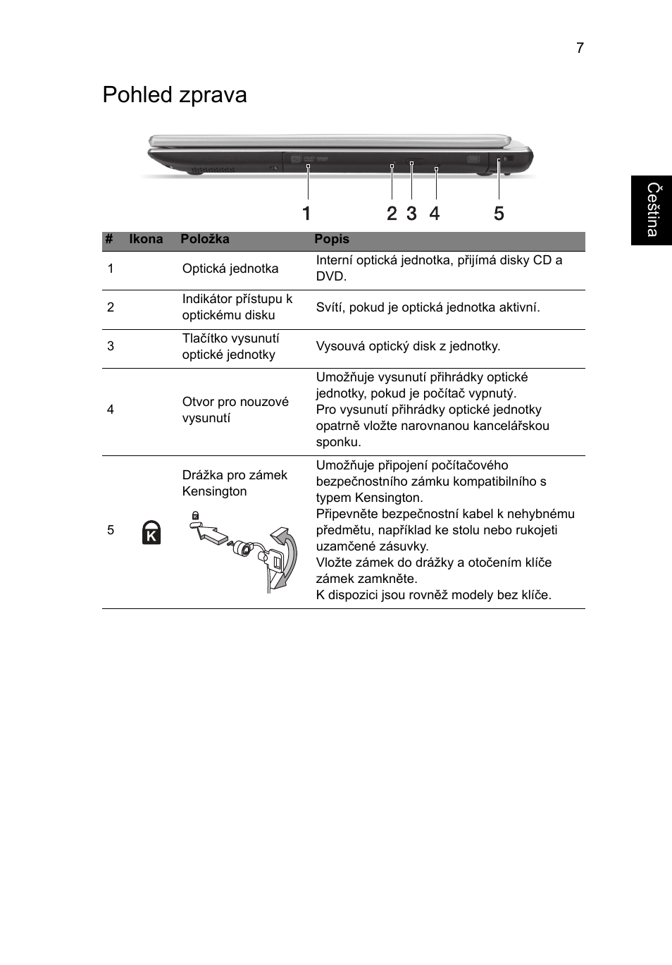 Pohled zprava | Acer Aspire V5-471PG User Manual | Page 178 / 357