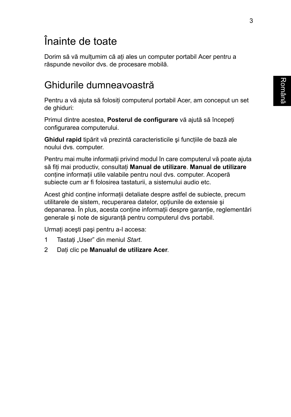Înainte de toate, Ghidurile dumneavoastră | Acer Aspire V5-471PG User Manual | Page 222 / 357