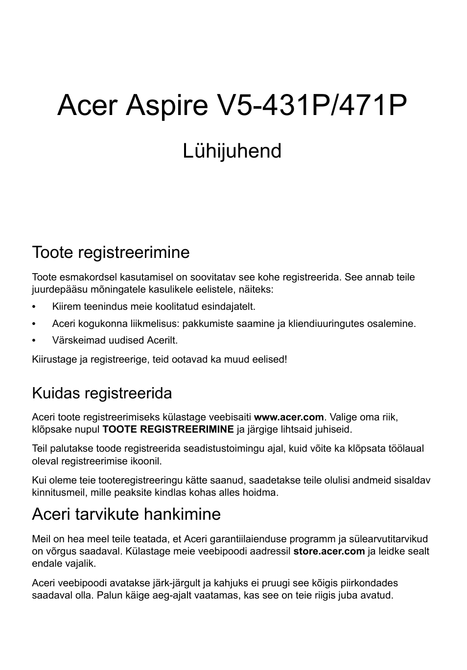 Eesti, Toote registreerimine, Kuidas registreerida | Aceri tarvikute hankimine, Lühijuhend | Acer Aspire V5-471PG User Manual | Page 244 / 357