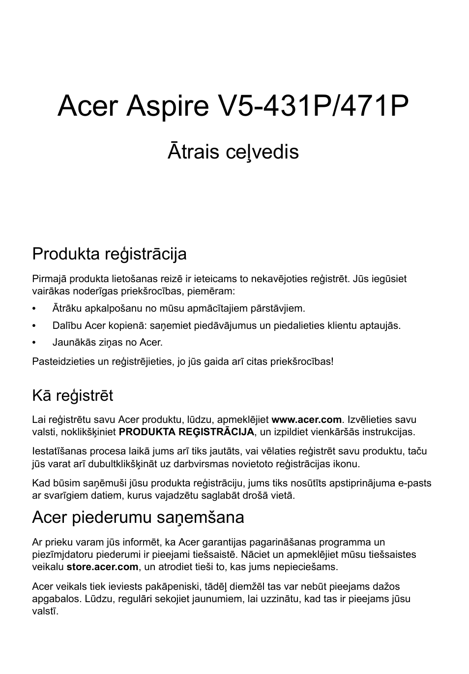 Latviski, Produkta reģistrācija, Kā reģistrēt | Acer piederumu saņemšana, Ātrais ceļvedis | Acer Aspire V5-471PG User Manual | Page 256 / 357