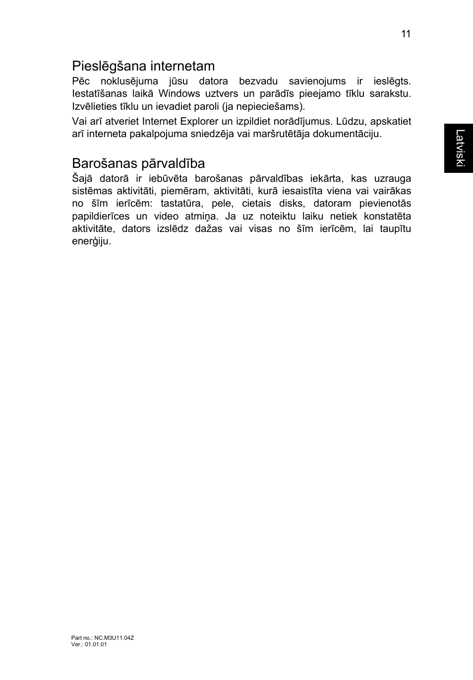 Pieslēgšana internetam, Barošanas pārvaldība | Acer Aspire V5-471PG User Manual | Page 266 / 357