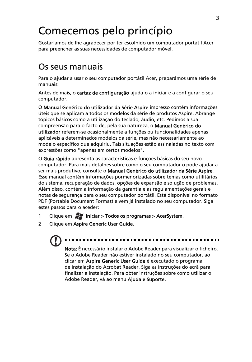 Comecemos pelo princípio, Os seus manuais | Acer Aspire 5250 User Manual | Page 59 / 315