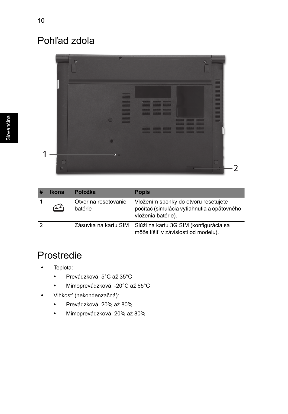 Pohľad zdol, Prostredie, Pohľad zdola prostredie | Acer Aspire 3830TG User Manual | Page 166 / 316