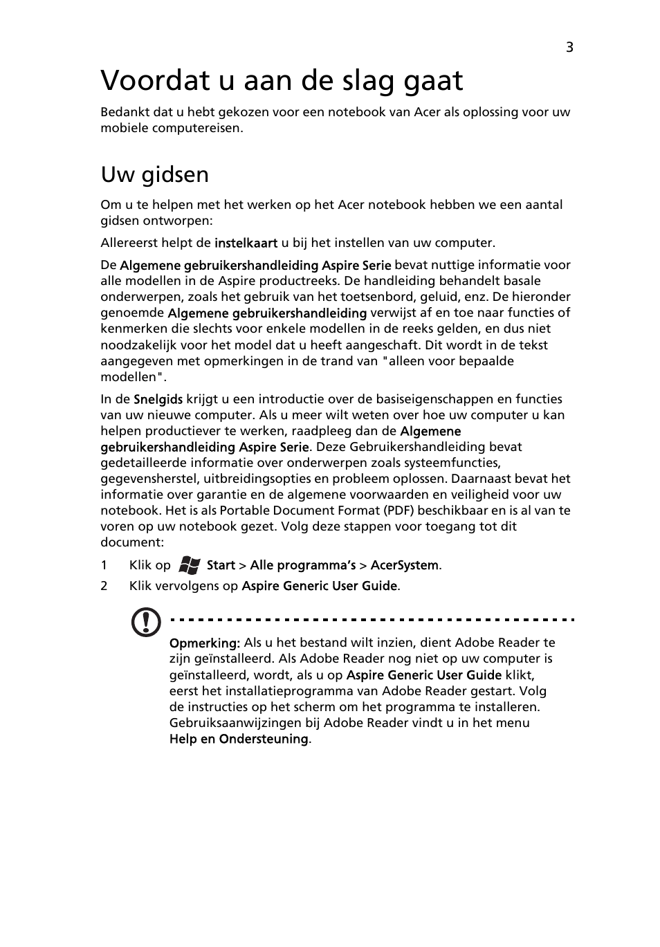 Voordat u aan de slag gaat, Uw gidsen | Acer Aspire 3830TG User Manual | Page 69 / 316