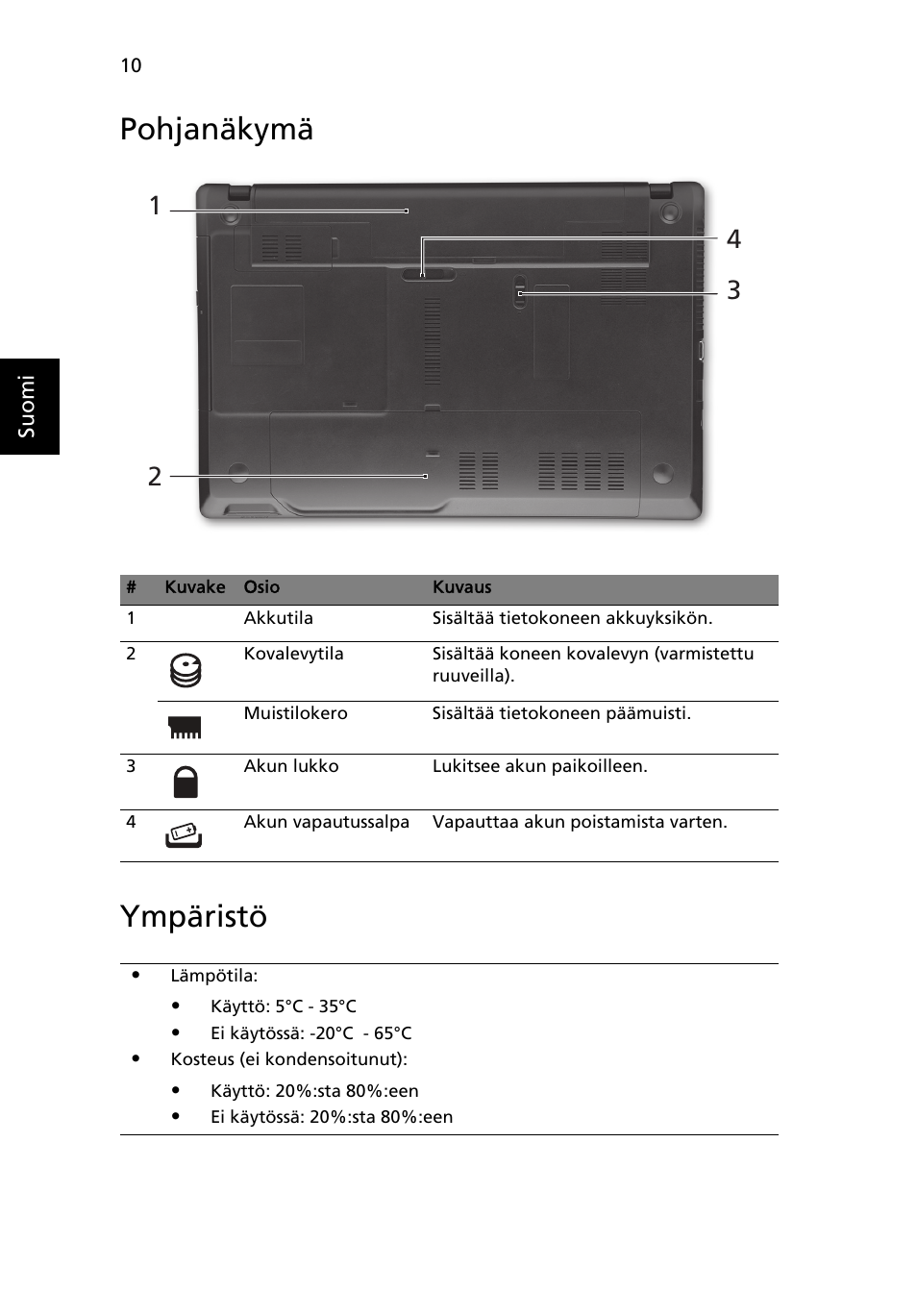 Pohjanäkymä, Ympäristö, Pohjanäkymä ympäristö | Acer TravelMate 5542G User Manual | Page 114 / 314