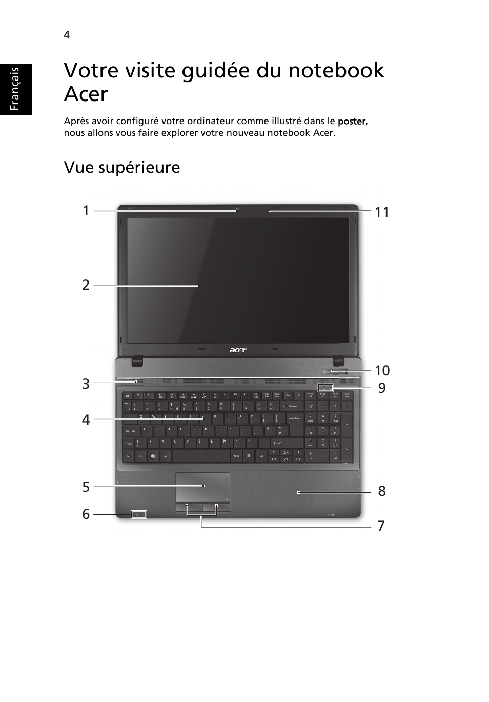 Votre visite guidée du notebook acer, Vue supérieure | Acer TravelMate 5542G User Manual | Page 16 / 314