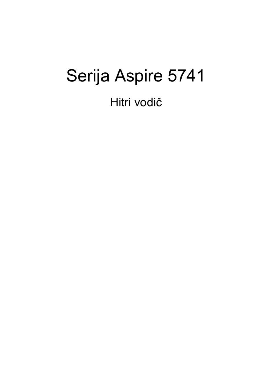 Slovenski, Serija aspire 5741 | Acer Aspire 5741ZG User Manual | Page 165 / 313