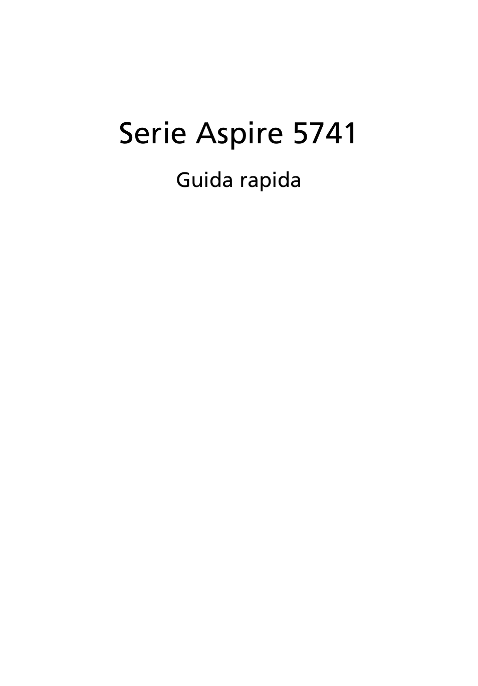 Italiano, Serie aspire 5741 | Acer Aspire 5741ZG User Manual | Page 33 / 313