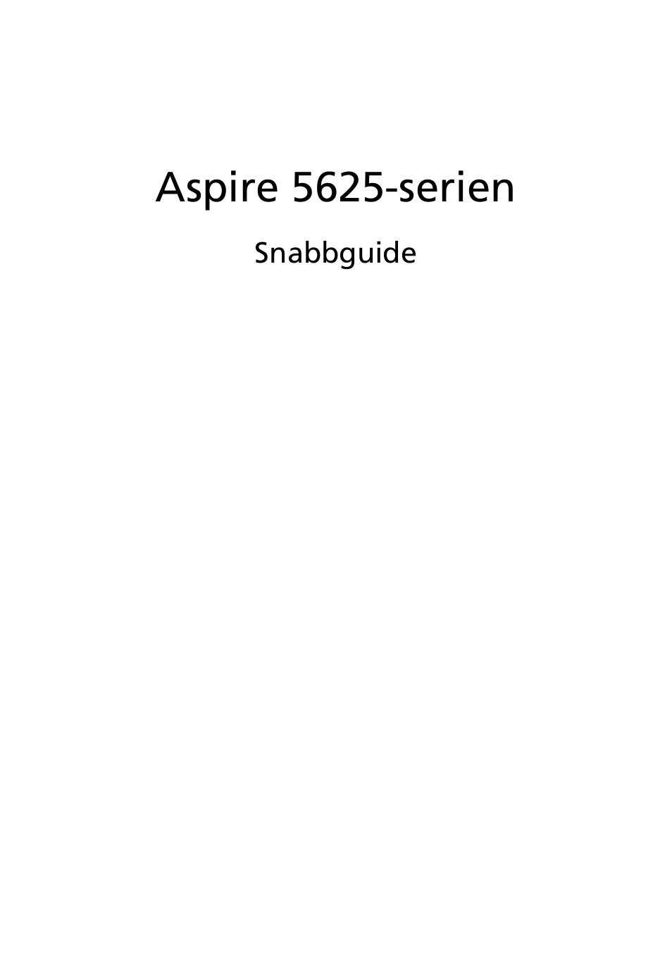 Svenska, Aspire 5625-serien | Acer Aspire 5625G User Manual | Page 101 / 326